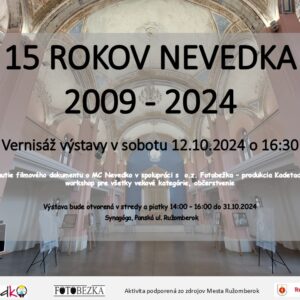 15 rokov Nevedka