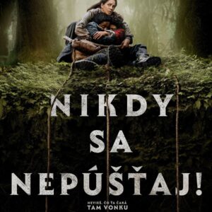 Nikdy sa nepustaj