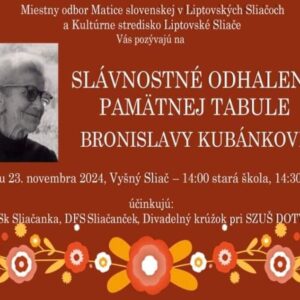 Slavnostne odhalenie pamatnej tabule B. Kubankovej